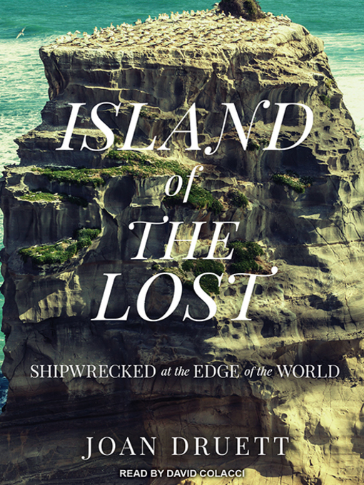 Title details for Island of the Lost by Joan Druett - Available
